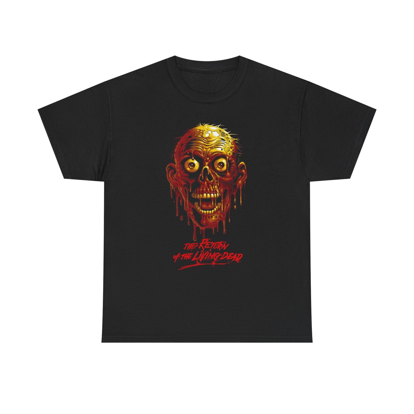 The Return Of The Living Dead Horror Graphic T Shirt Unisex Heavy Cotton Tee
