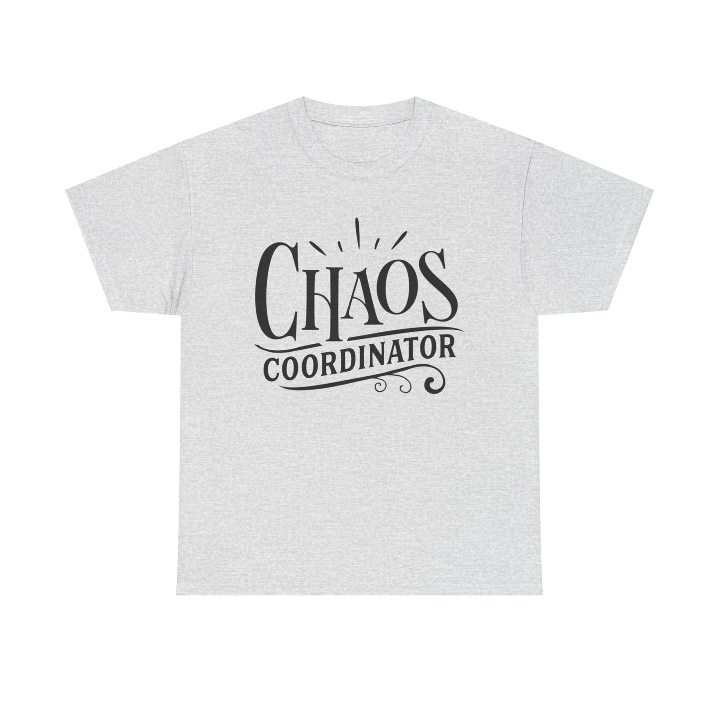 Chaos Coordinator Funny Graphic T Shirt Unisex Heavy Cotton Tee