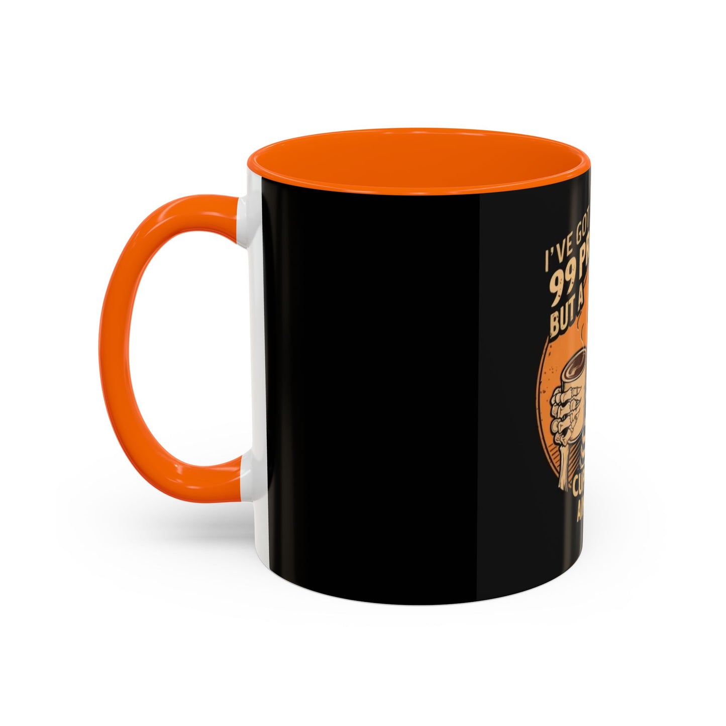 99 Problems But Coffee Aint One Coffee Mug Cup Breakfast