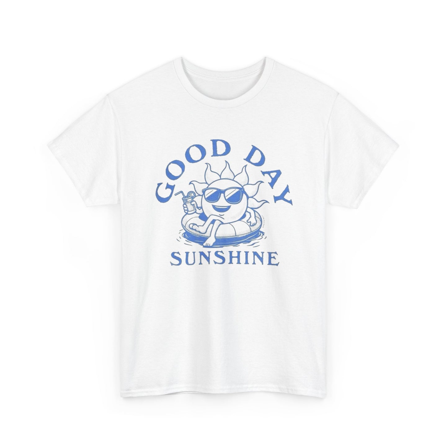 Good Day Sunshine Graphic T Shirt Unisex Heavy Cotton Tee