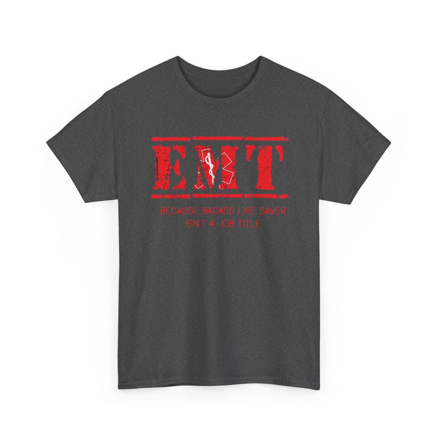EMT Graphic T Shirt Bad ass Hospital Workers Graphic Funny Unisex Heavy Cotton