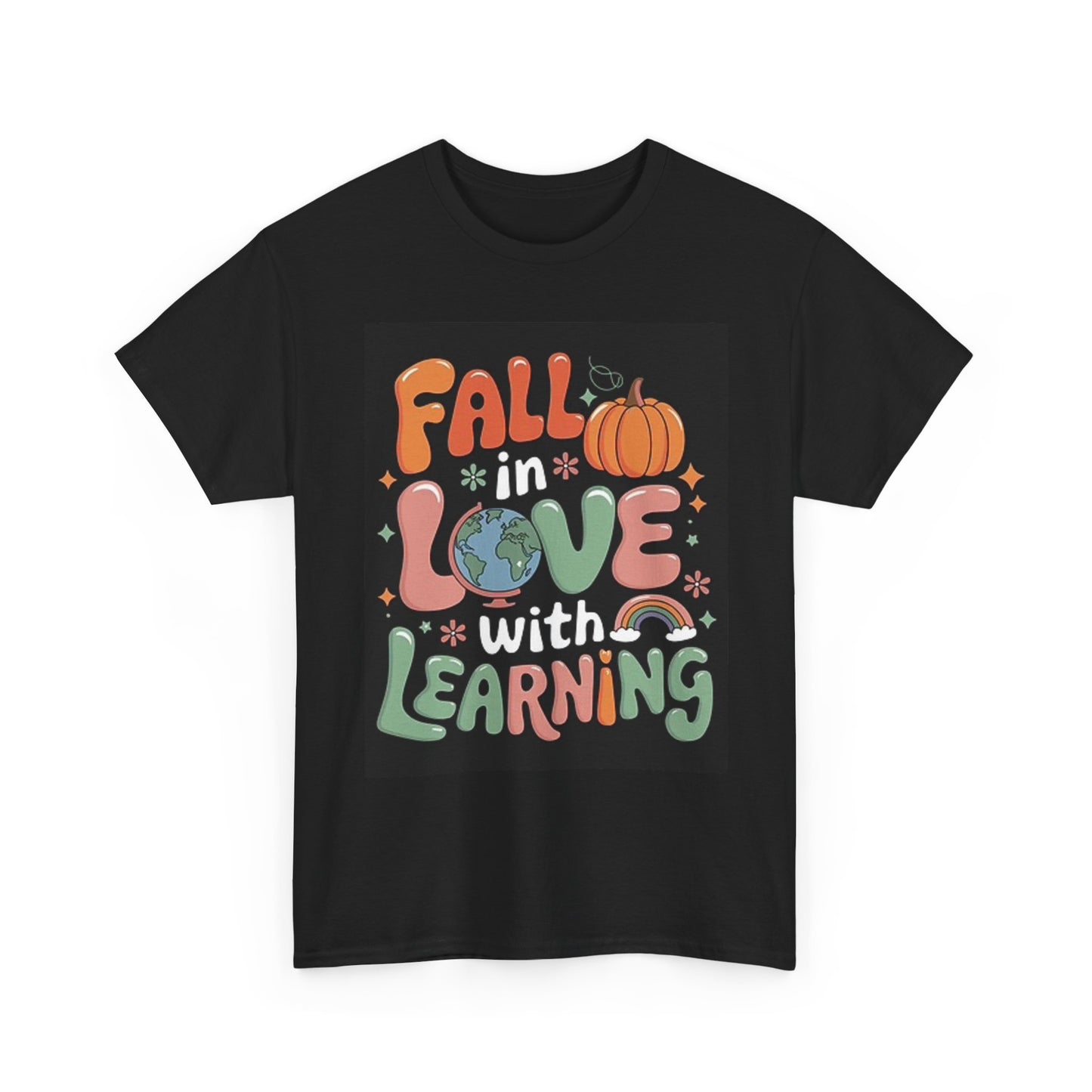 Fall In Love With Learning Graphic T Shirt Teacher Unisex Heavy Cotton Tee