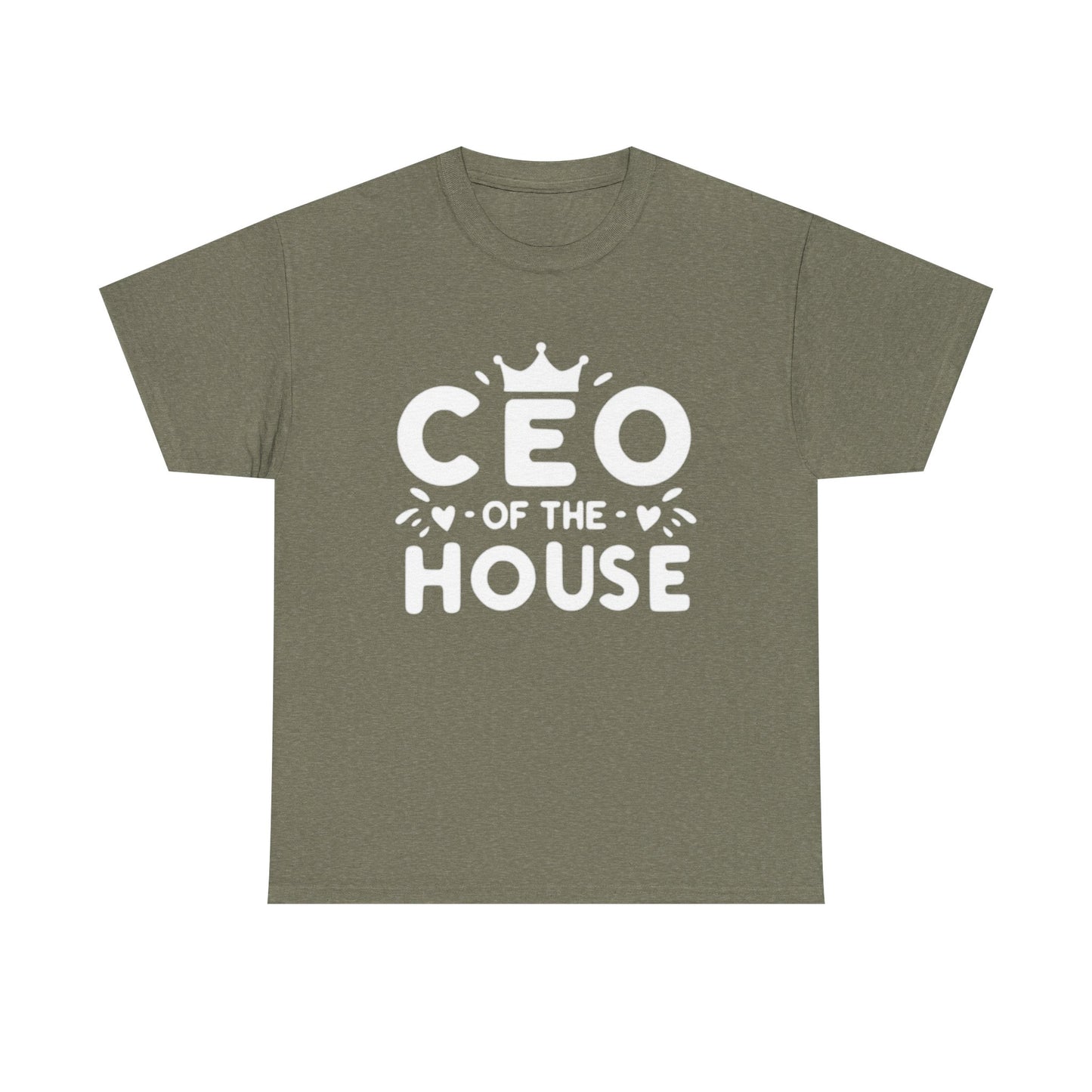 CEO Of This House T Shirt Funny graphic Jokes Unisex Heavy Cotton Tee