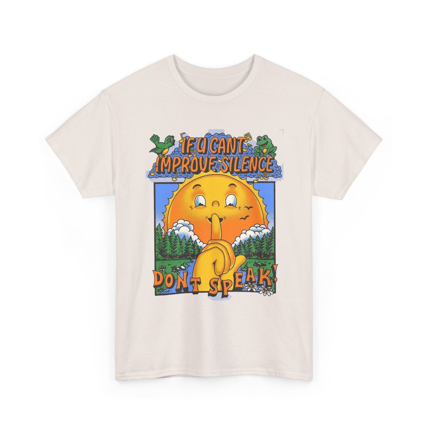 If You Cant Improve Silence Don't Speak Graphic T Shirt NEW Adult Tee