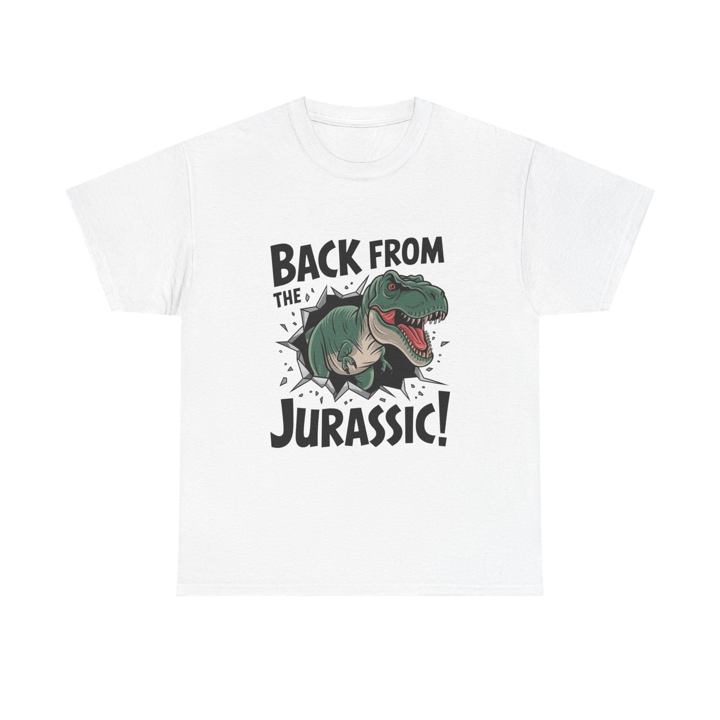 Back From The Jurassic Graphic T Shirt ADULT NEW Heavy Cotton Tee