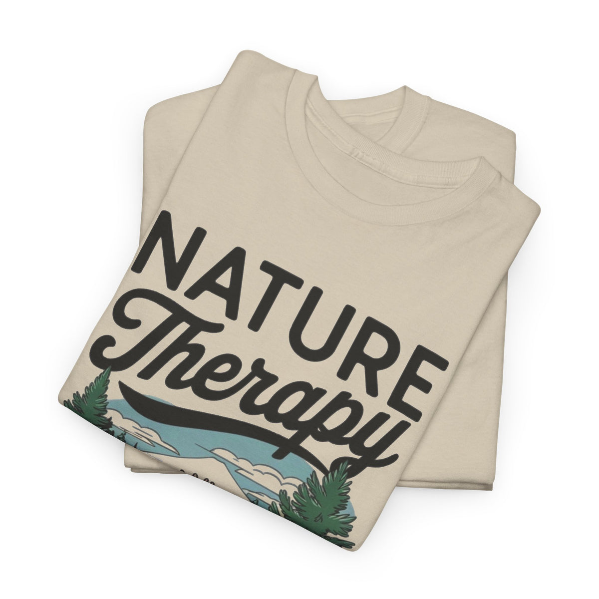 Nature Is Therapy Graphic T Shirt Men's Heavy Cotton Tee