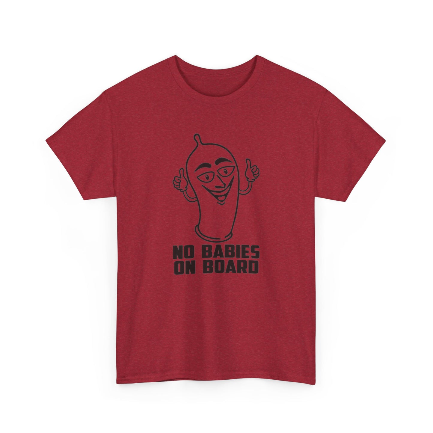 No Babies On Board Funny Condom Graphic T Shirt NEW ADULT
