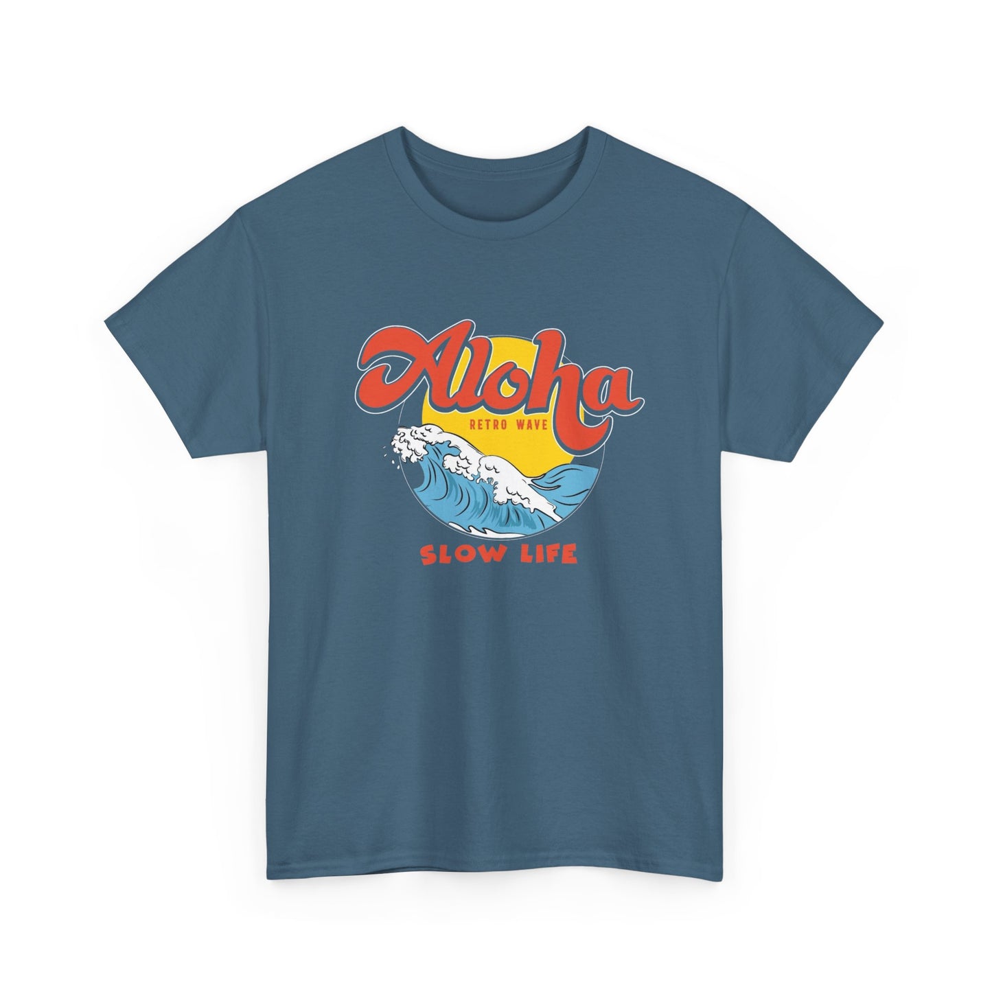 Aloha Slow Life Graphic T Shirt ADULT NEW Unisex Heavy Cotton Tee