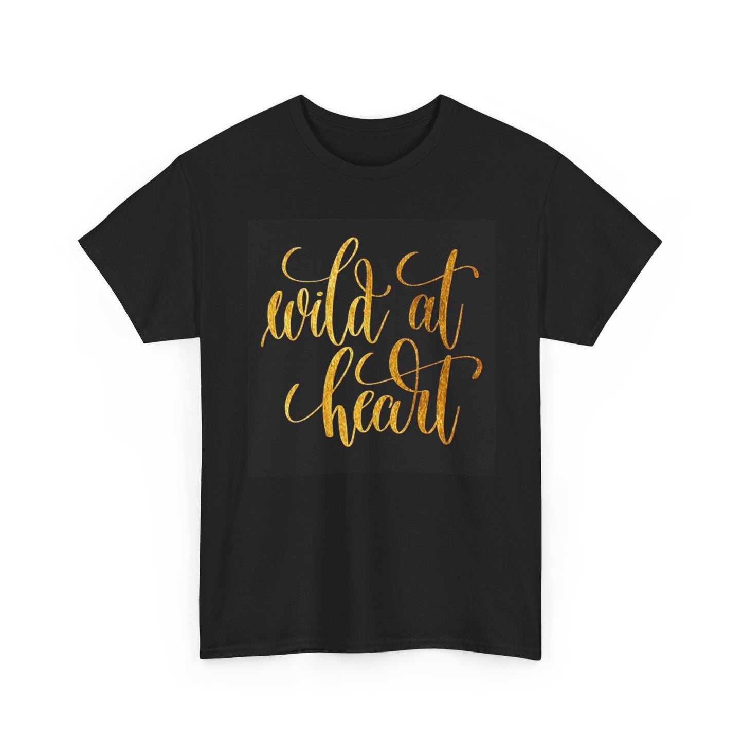 Wild At Heart Graphic T Shirt Freebird Unisex Heavy Cotton Tee
