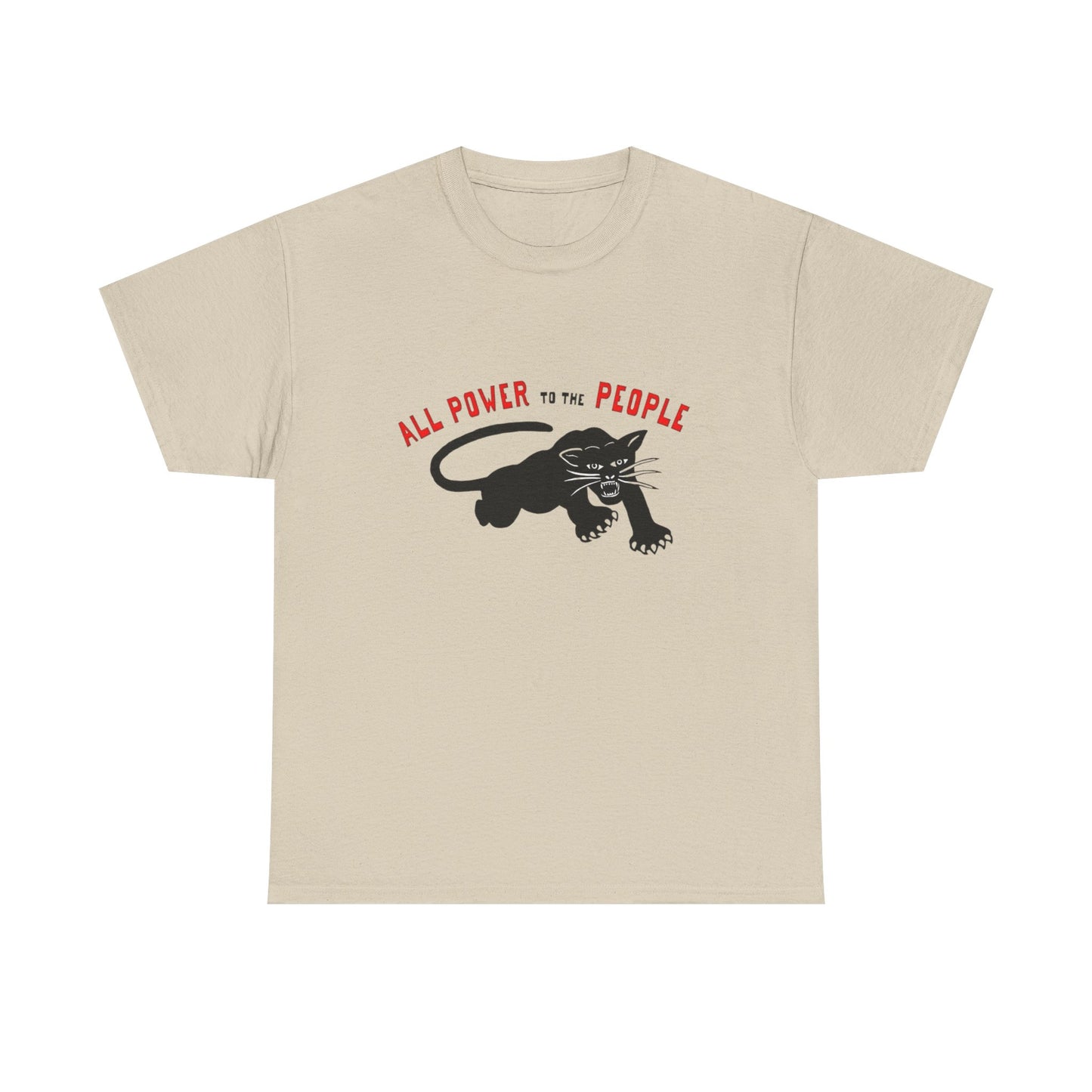 All Power To The People Graphic T Shirt NEW GIFT Unisex Heavy Cotton Tee