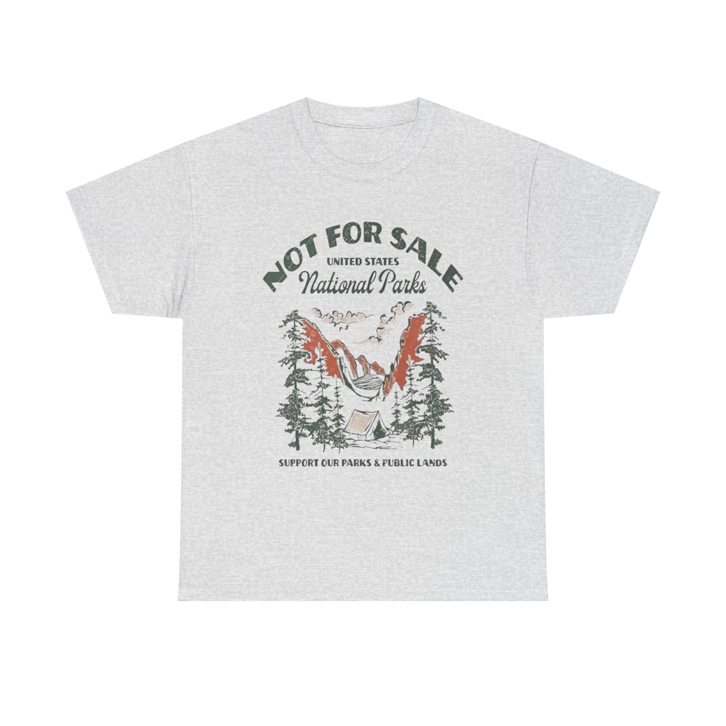National Parks Not For Sale Graphic T Shirt Unisex Heavy Cotton Tee