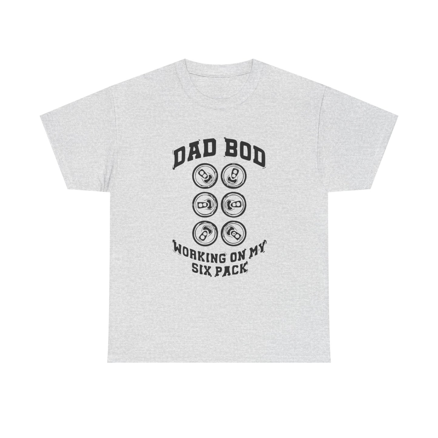 Dad Bod Working On My Six Pack Beers Graphic T Shirt Unisex Heavy Cotton Tee