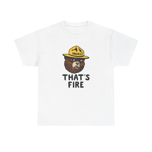 Smokey The Bear That's Fire Funny Graphic T Shirt NEW ADULT TEE VINTAGE