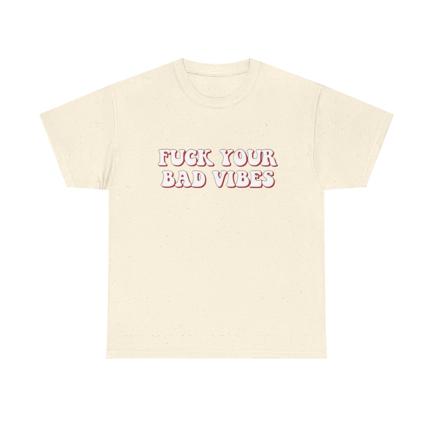 Keep Your Bad Vibes Graphic T Shirt NEW Adult Tee