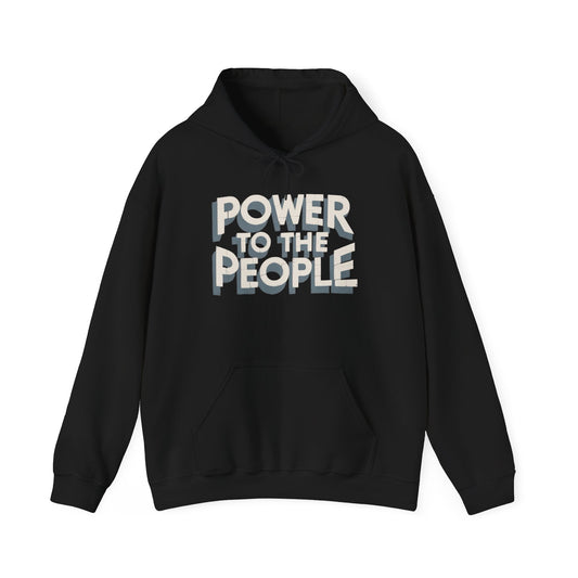 Power To The People Graphic Hoodie Unisex Heavy Blend™ Hooded Sweatshirt