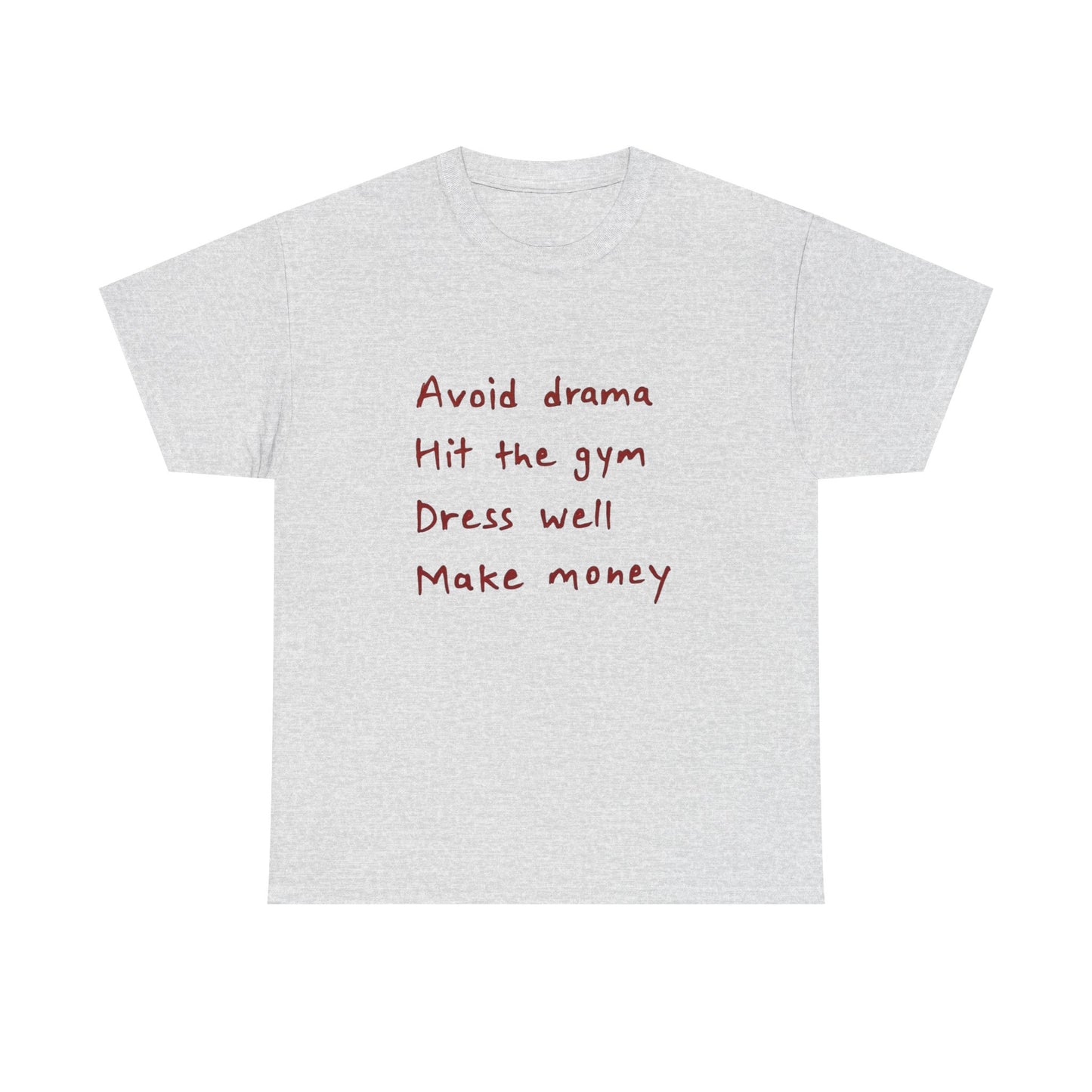 Avoid The Drama GYM MONEY Graphic T Shirt ADULT NEW Heavy Cotton Tee