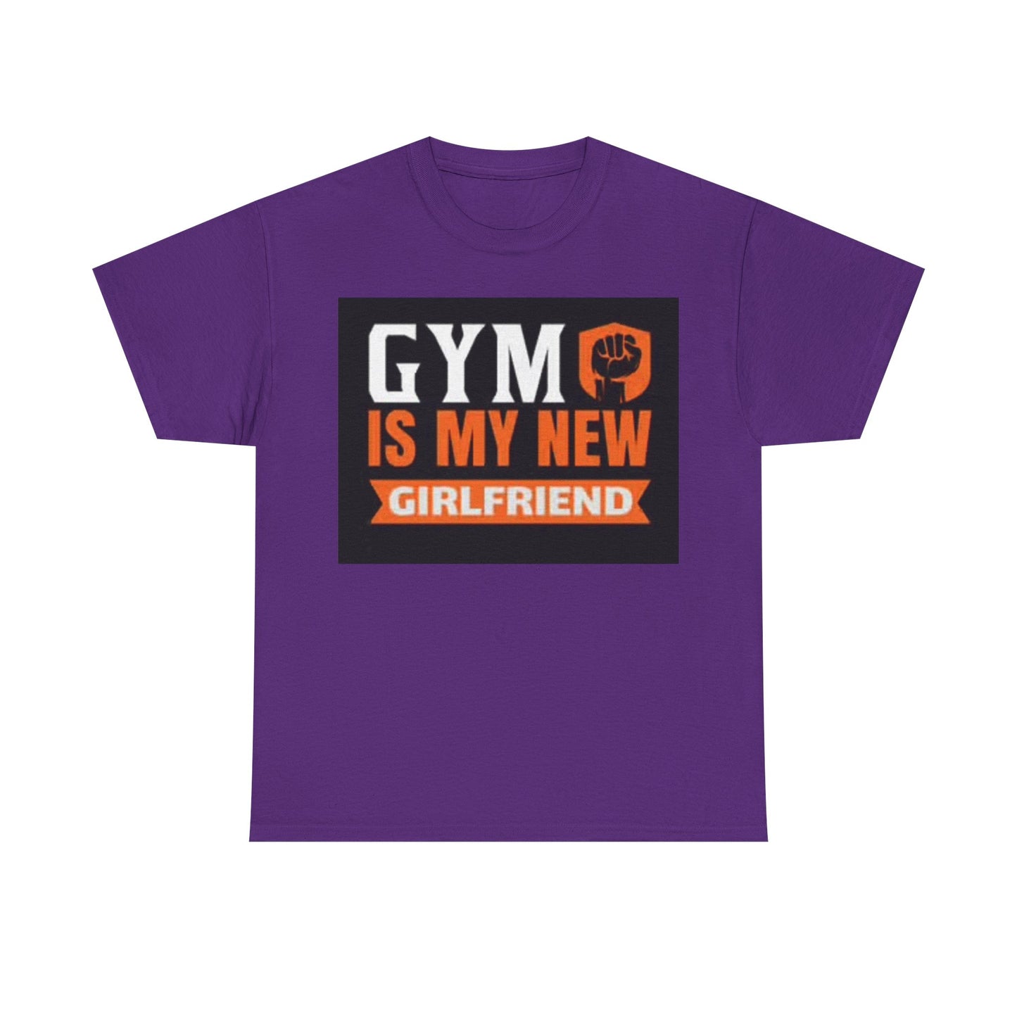 Gym Is My New Girlfriend Shirt Funny Workout Gear Unisex Heavy Cotton Tee