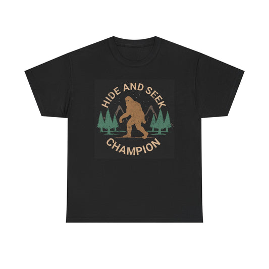 Hide And Seek Champion Graphic T Shirt Funny Bigfoot Unisex Heavy Cotton Tee