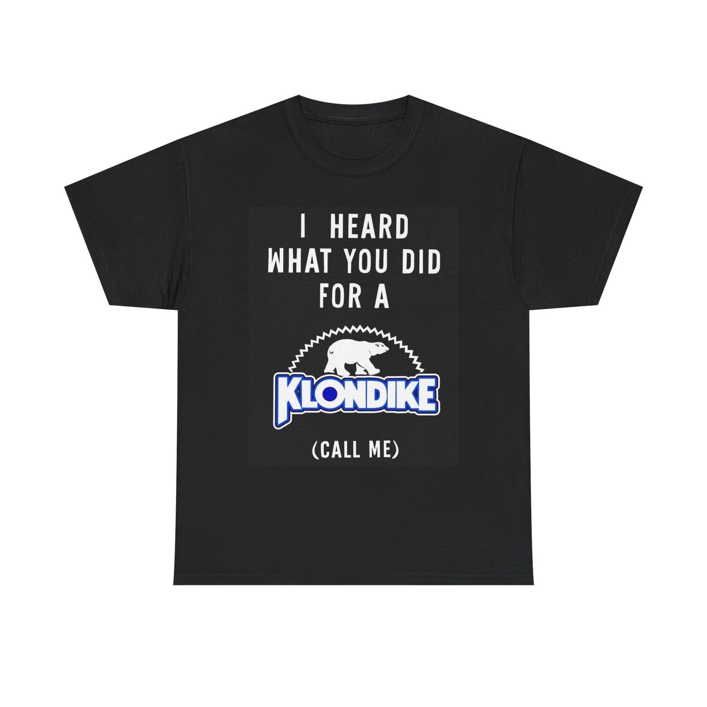Klondike Ice Cream Funny Graphic T Shirt S-5XL Unisex Heavy Cotton Tee