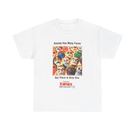 Anxiety Has Many Faces Graphic T Shirt Unisex Heavy Cotton Tee Gift New