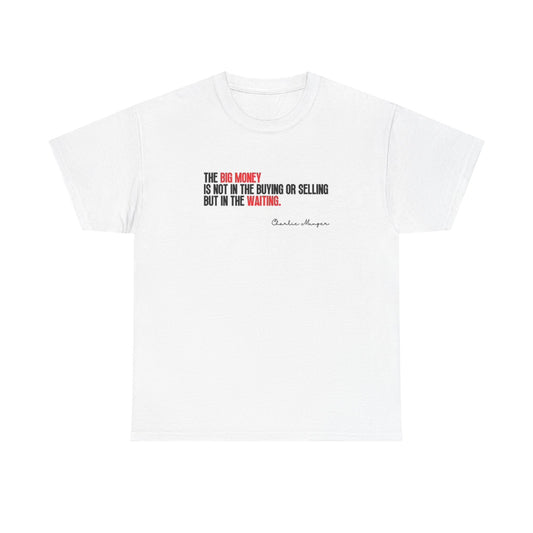 The Big Money Graphic T Shirt Investing Crypto Unisex Heavy Cotton Tee