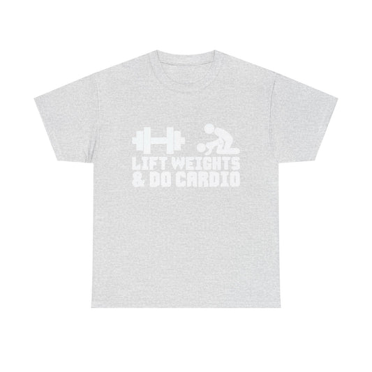Lift Weights And Cardio Shirt Funny Graphic GYM Workout Unisex Heavy Cotton Tee