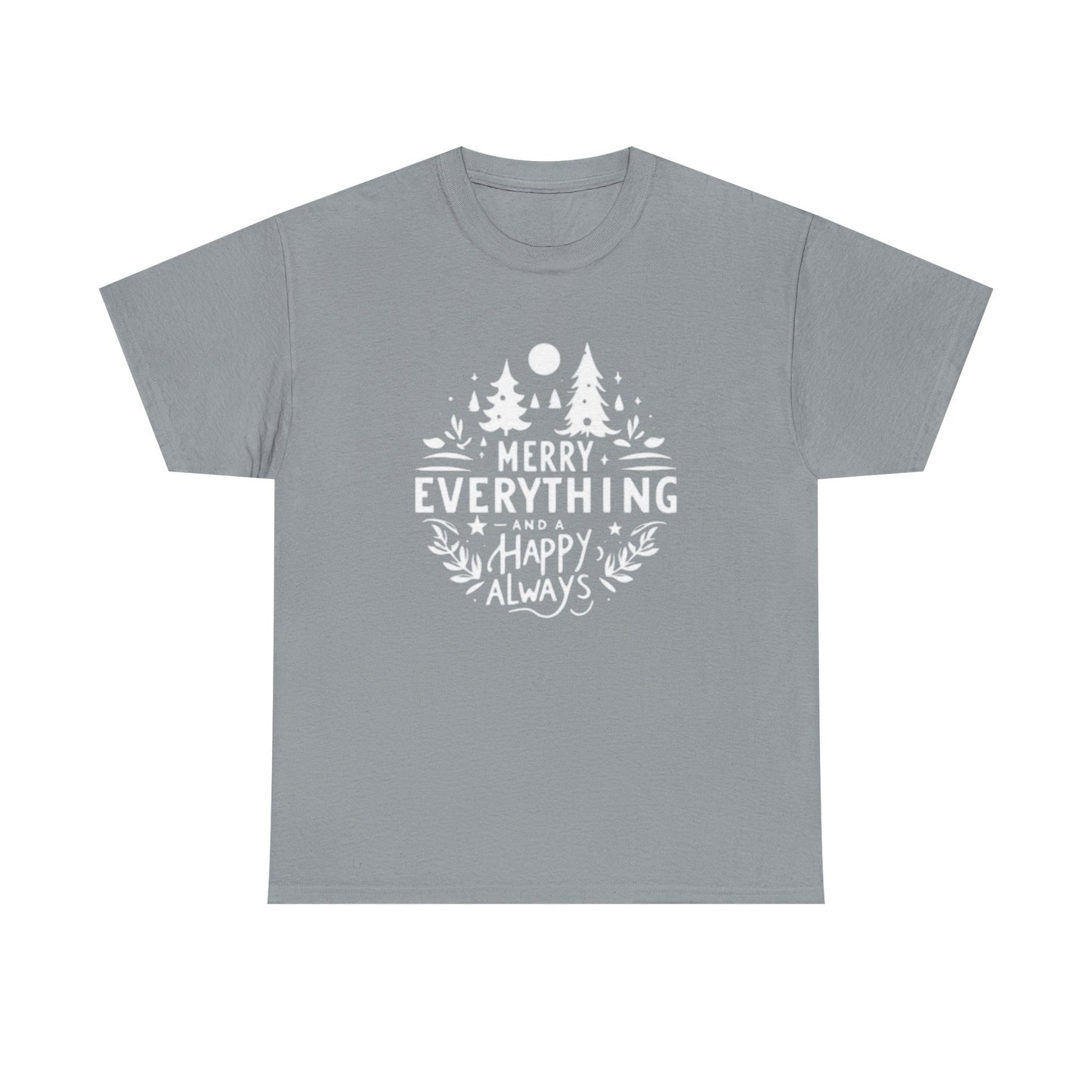 Merry Everything Holidays Graphic T Shirt NEW Adult Tee