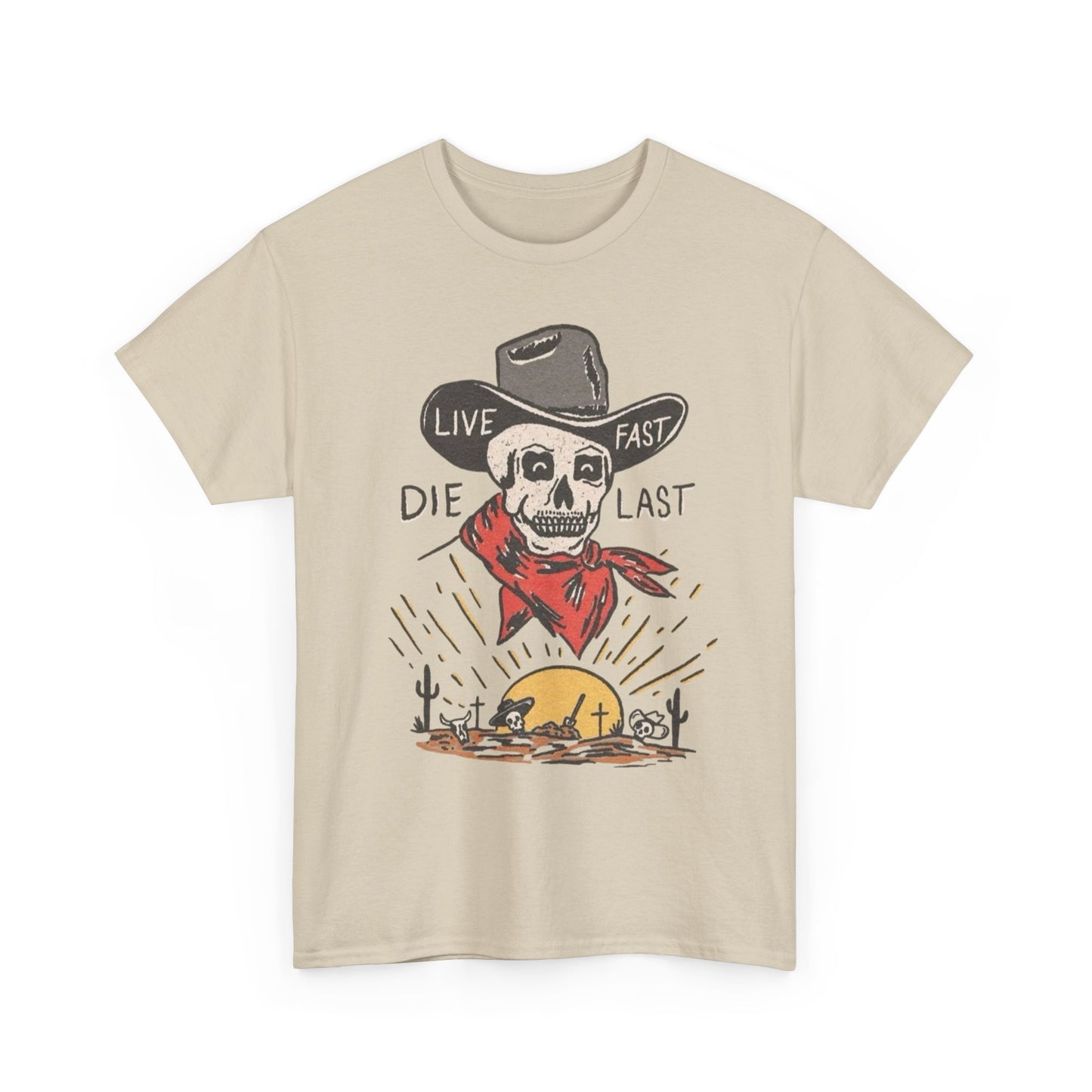 Live Fast Die Last Western Graphic T Shirt S-5XL NEW Unisex Heavy Cotton Tee