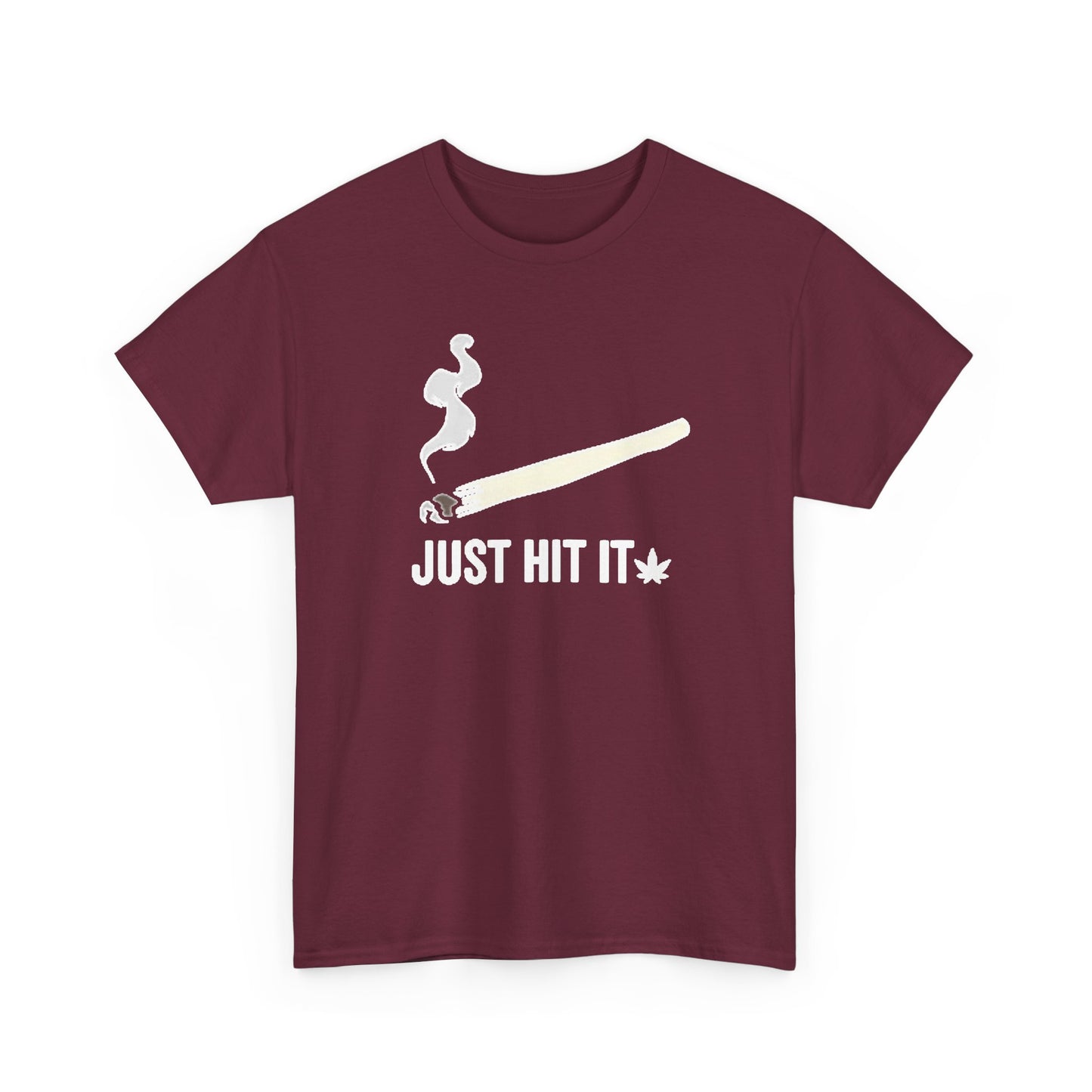Just Hit It Graphic T Shirt Funny Joint Pot Unisex Heavy Cotton Tee