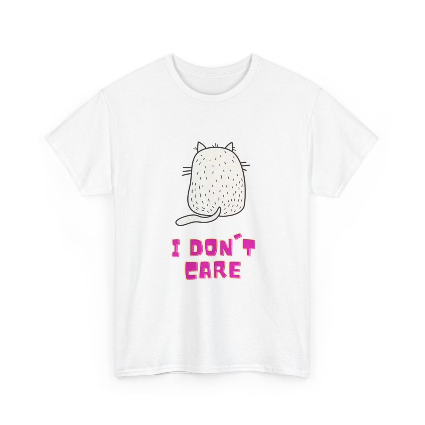 I Dont Care Graphic T Shirt Funny Cat Kittens Unisex Heavy Cotton Tee