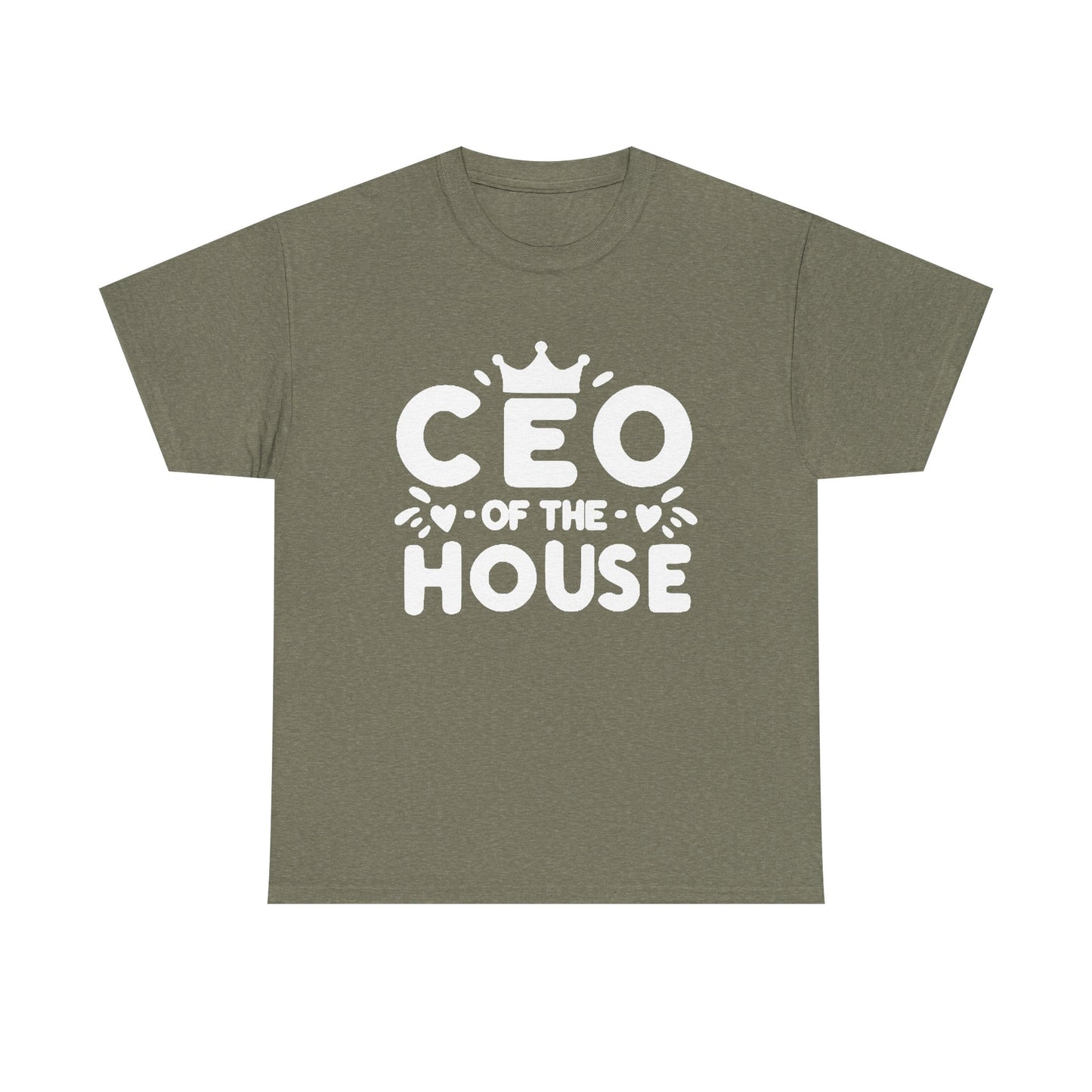 CEO Of This House T Shirt Funny graphic Jokes Unisex Heavy Cotton Tee