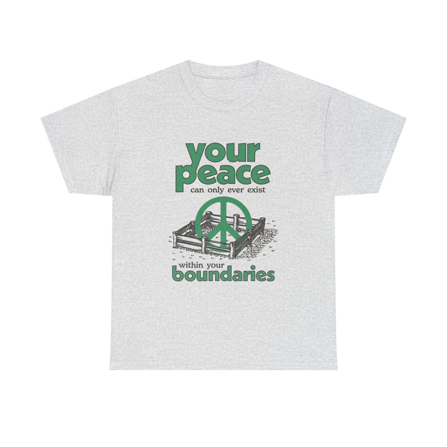 Your Peace Graphic T Shirt NEW ADULT Tee Unisex Heavy Cotton Tee