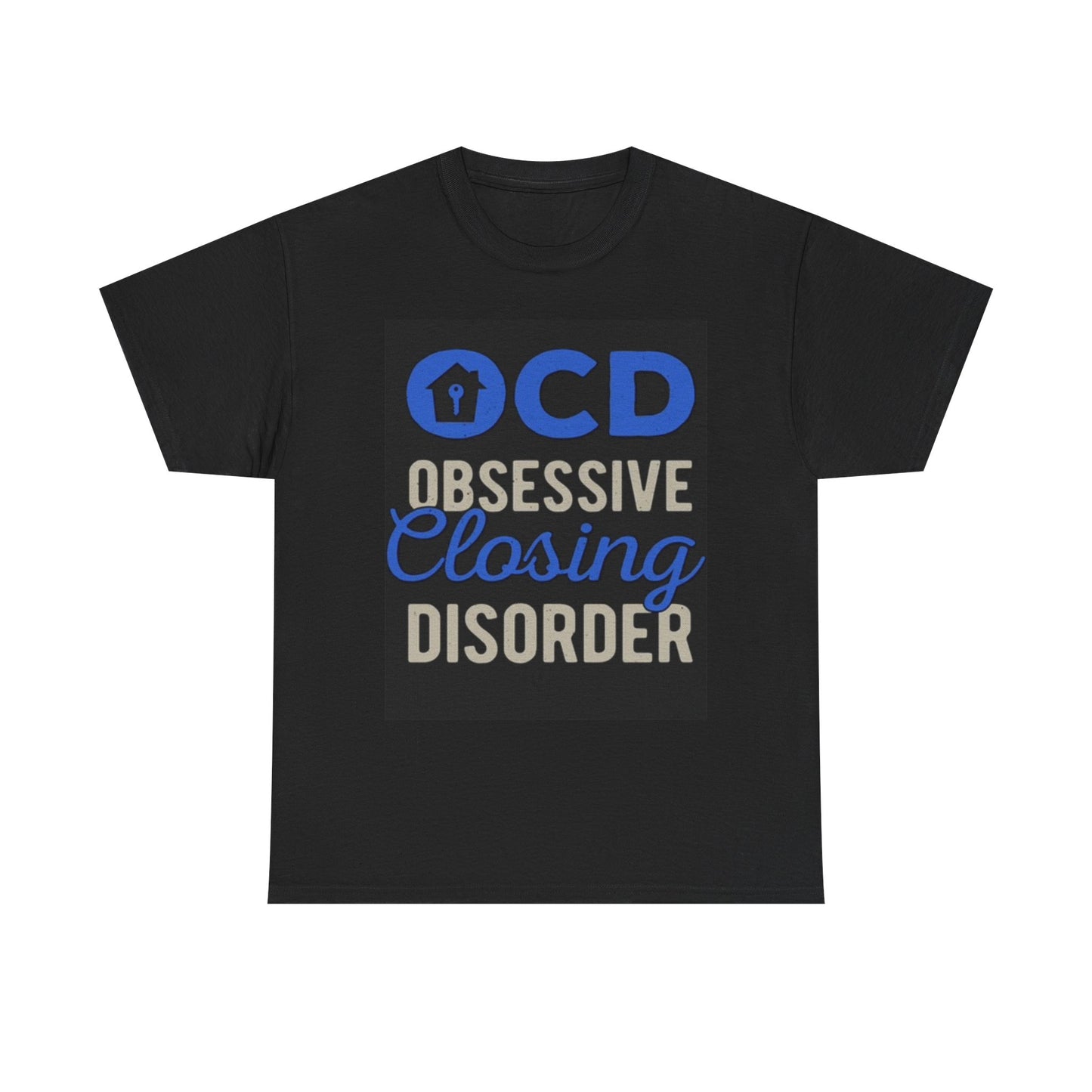 Realtor OCD Graphic T Shirt Funny Real Estate Unisex Heavy Cotton Tee