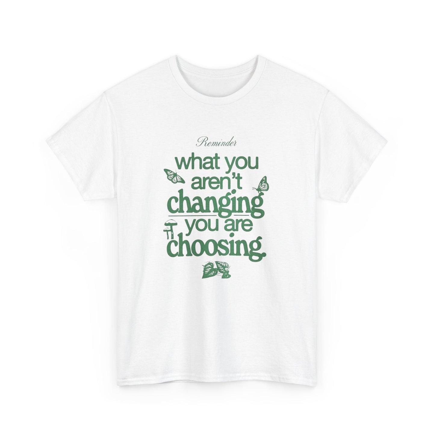 Keep Changing Motivation Graphic T-Shirt Cotton Tee New Gift Vintage