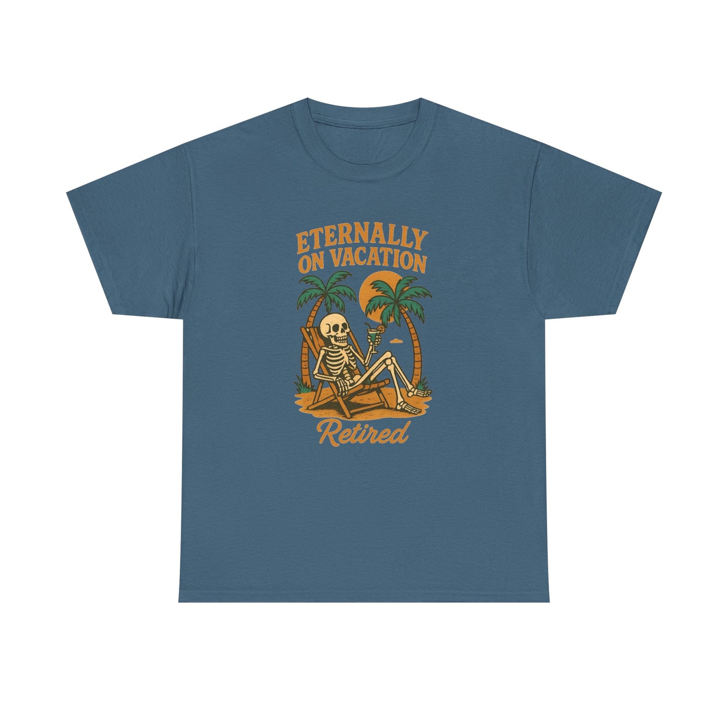 Eternally On Vacation Retired Graphic T Shirt NEW Unisex Heavy Cotton Tee