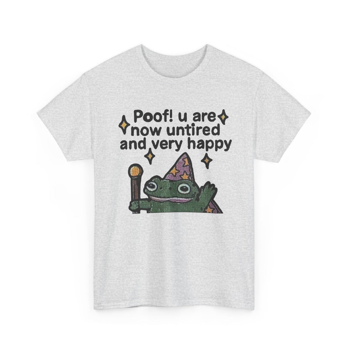 Poof! You Are Now Untired Frog Graphic T-Shirt Men's Graphic Tee Funny
