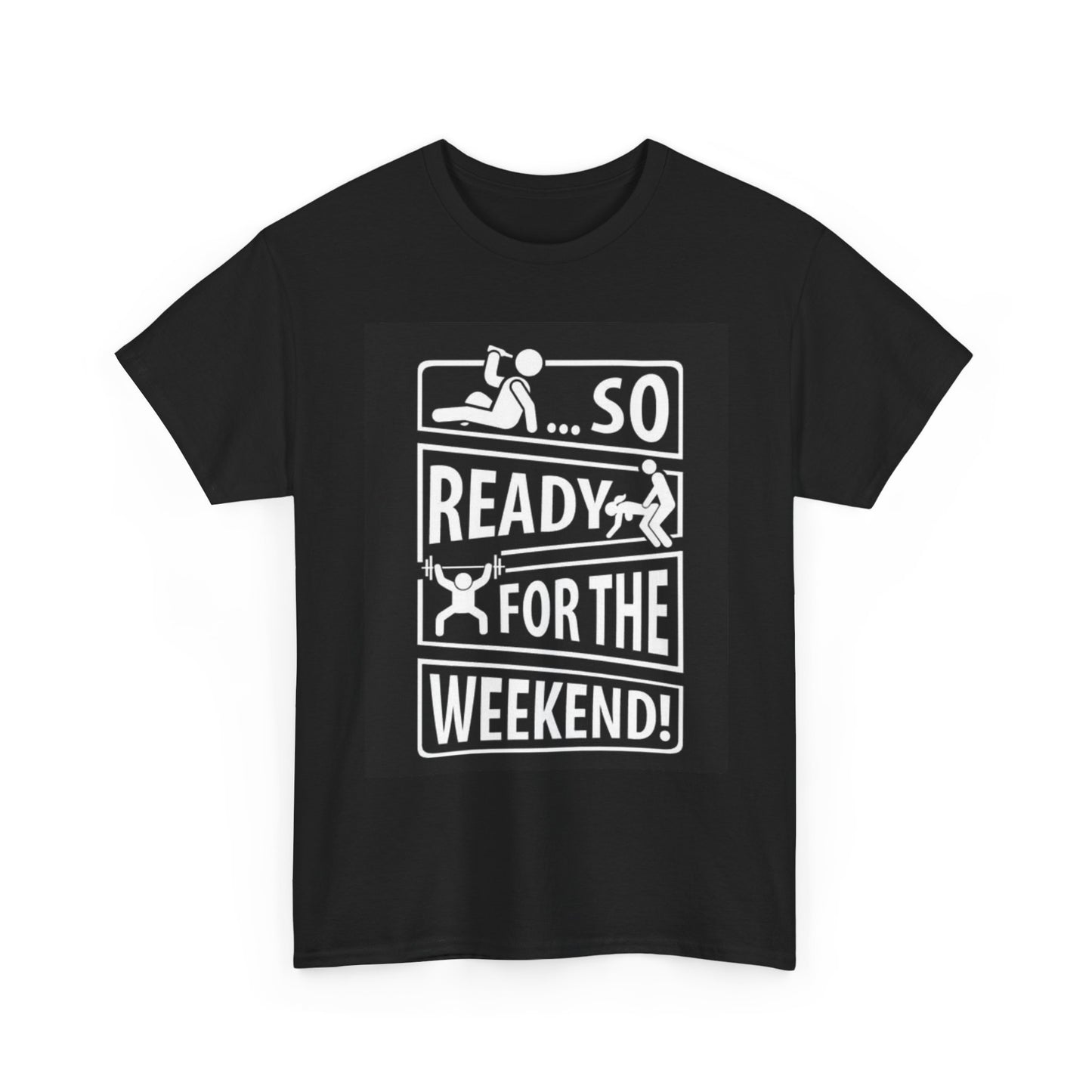 So Ready For The Weekend Tshirt Funny Outdoors Gift Jokes Unisex Camping Beers