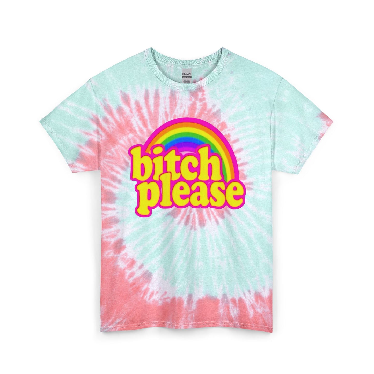 Bitch Please Funny Rainbow Graphic T Shirt Unisex Tie Dye Cotton Tee Gift