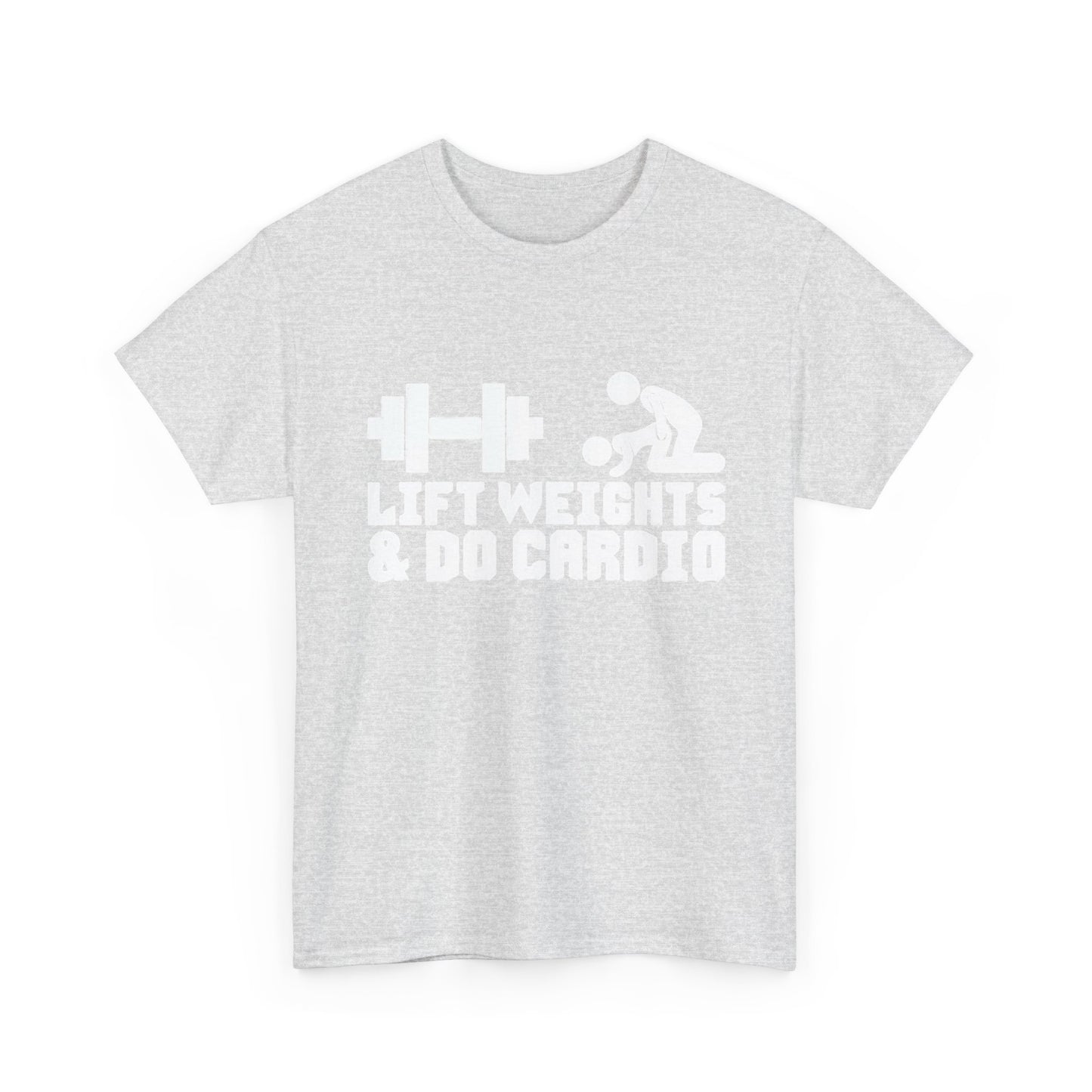 Lift Weights And Cardio Shirt Funny Graphic GYM Workout Unisex Heavy Cotton Tee