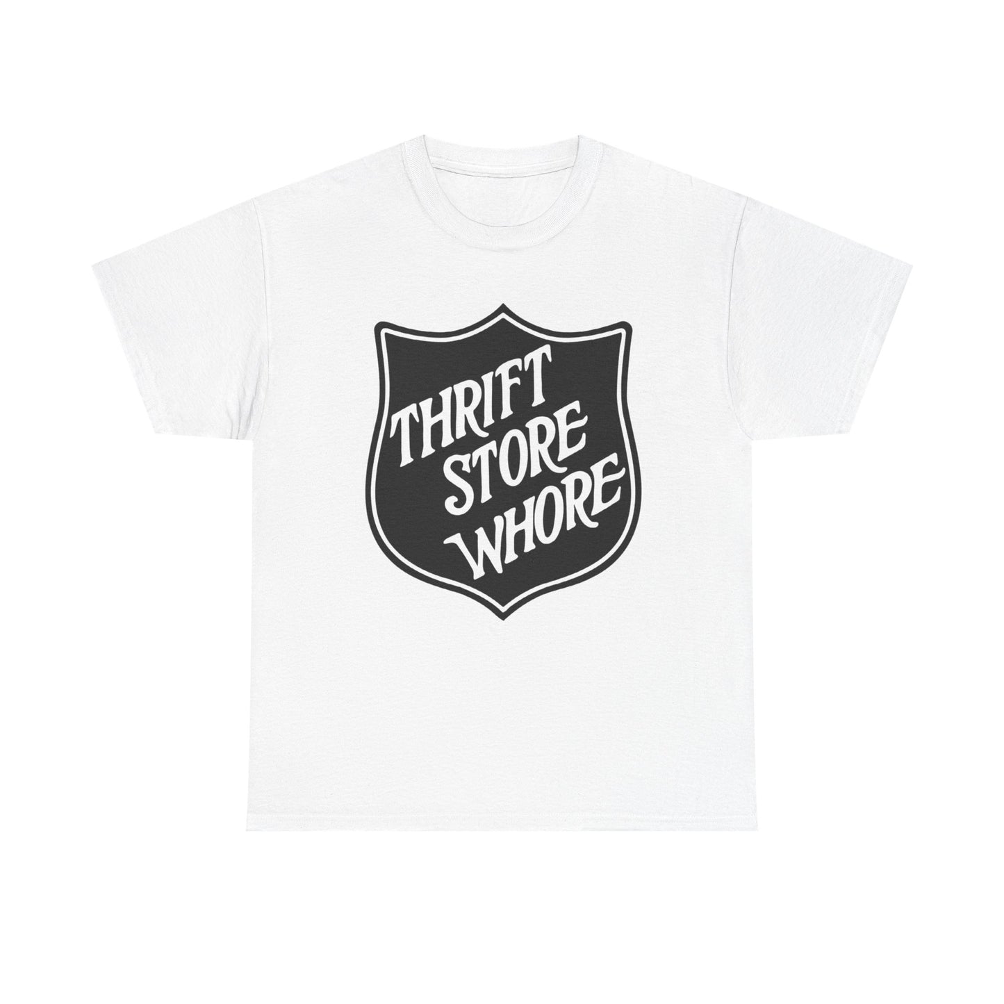 Thrift Store Whore Funny Graphic T Shirt NEW ADULT TEE Cotton