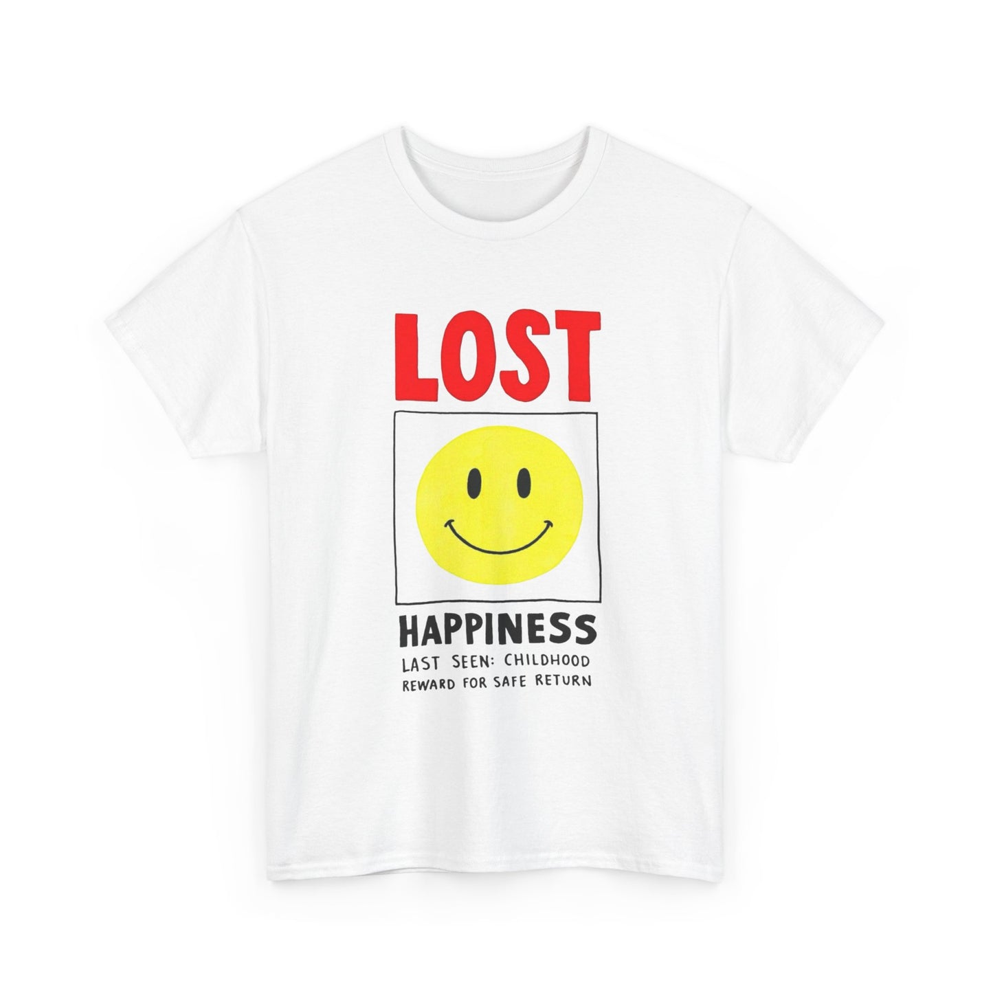 Lost Happiness Graphic T Shirt Unisex Adults NEW
