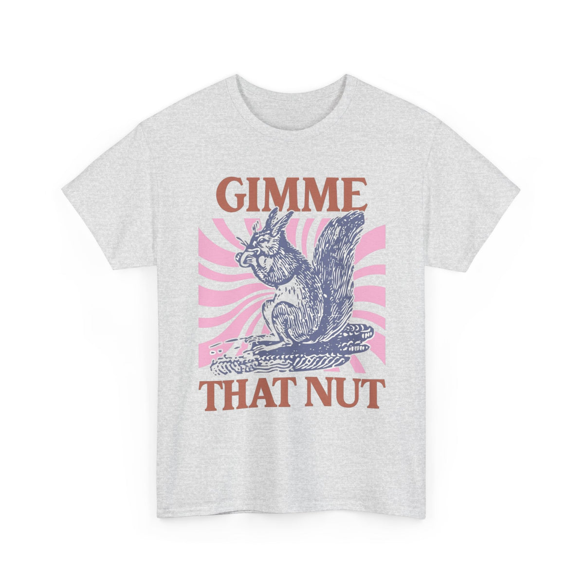 Gimme That Nut Funny Graphic T Shirt Men Sex Squirrel Jokes Heavy Cotton Tee