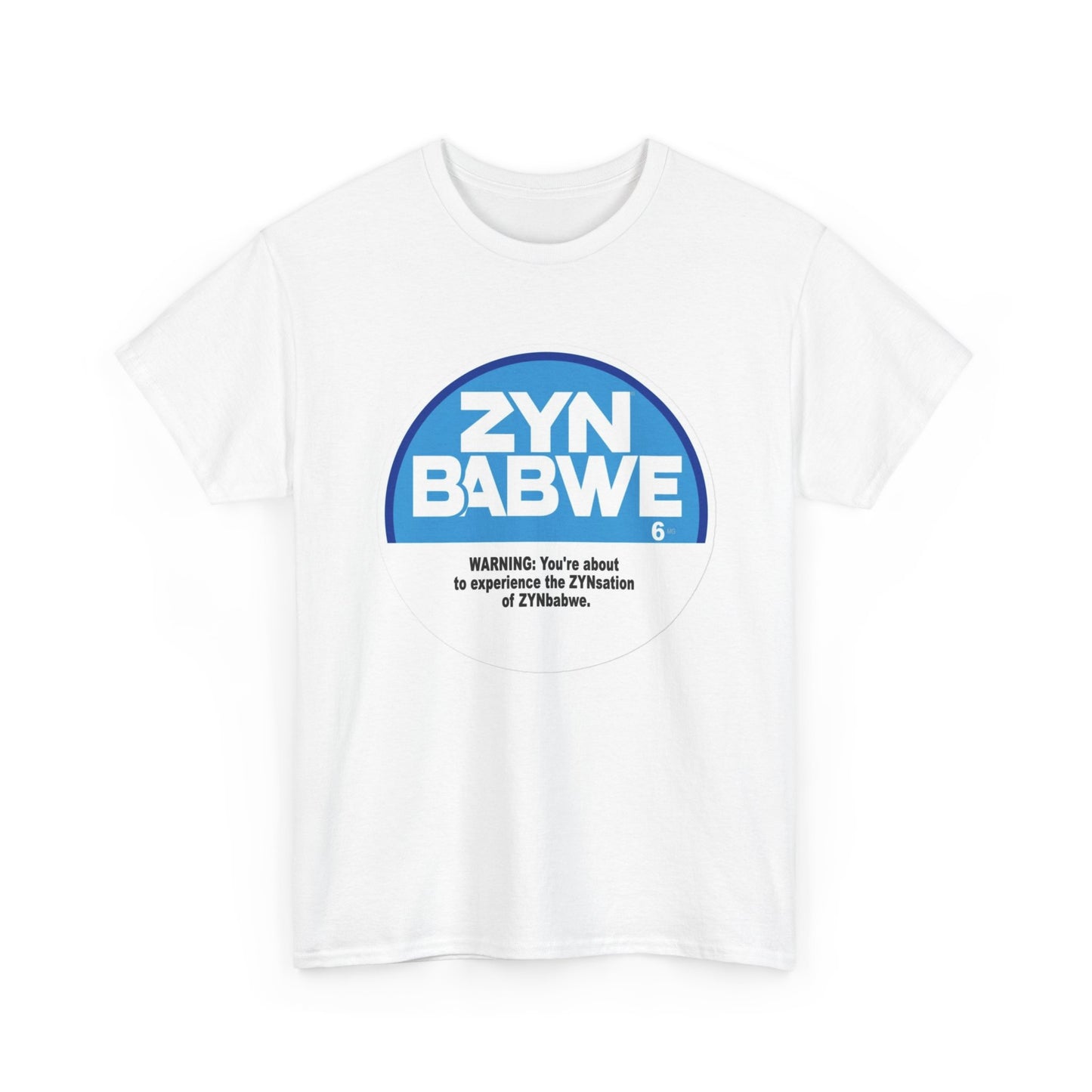 ZYN T Shirt Zynbabwe Tucker Carlson Gillis Funny Gift Unisex Heavy Cotton Tee
