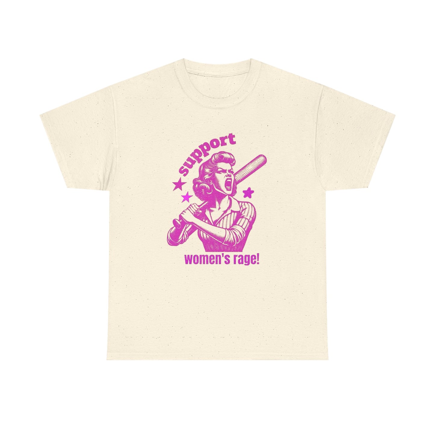 Support Women's Rage Funny T Shirt Unisex Heavy Cotton Tee