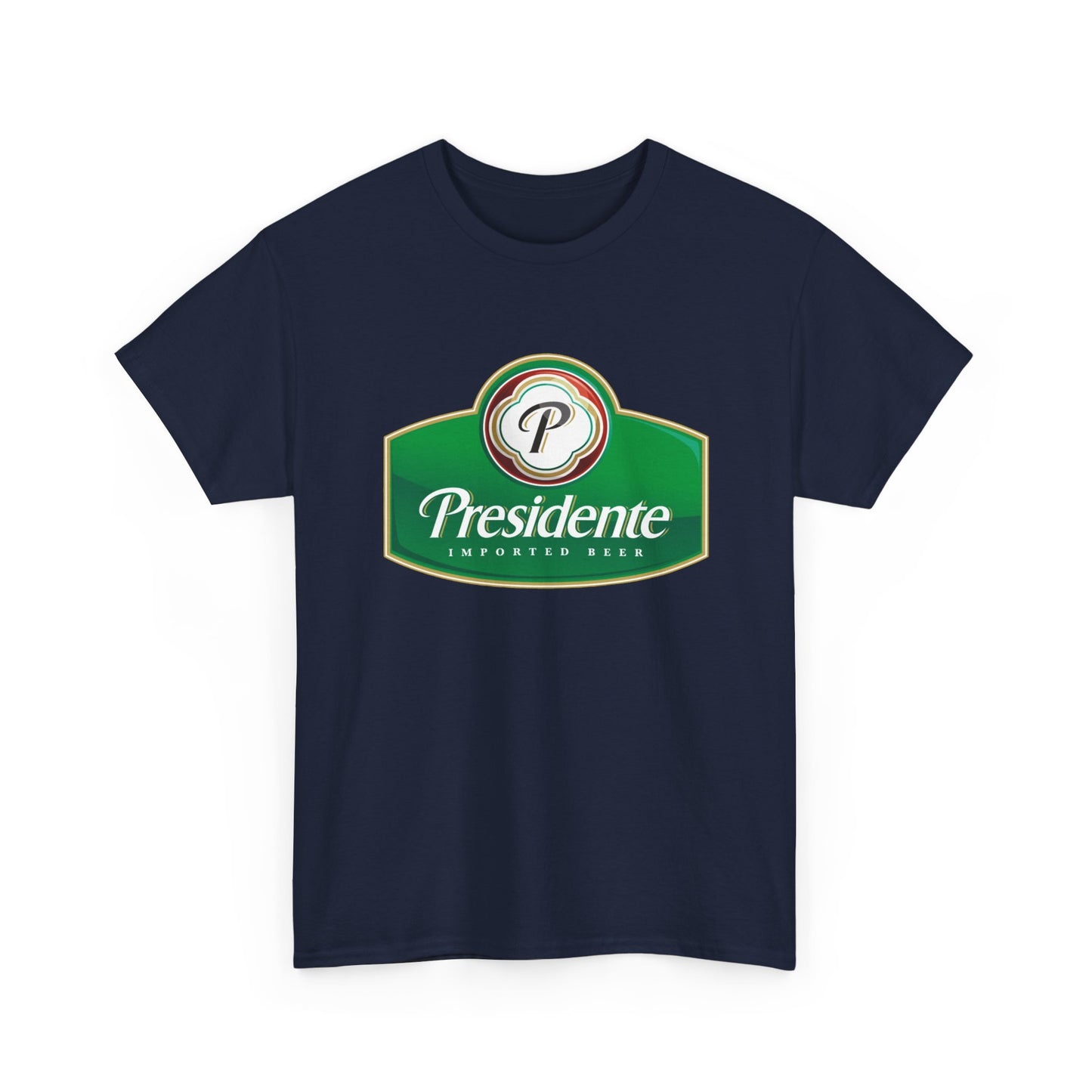 Presidente Beer Logo Shirt Retro Poster Unisex Heavy Cotton Tee