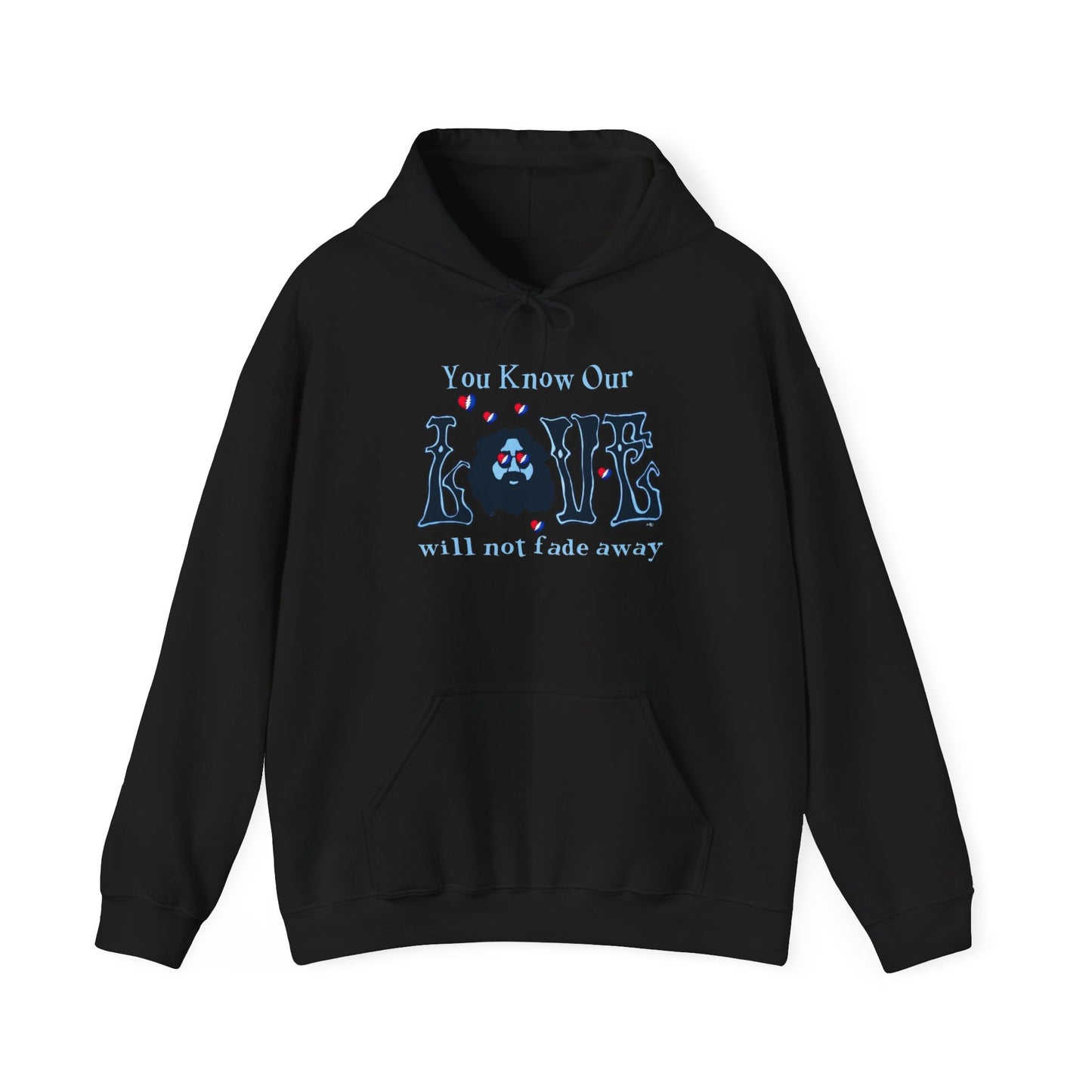 Jerry Garcia Love Will Never Fade Hoodie Unisex Heavy Blend™ Hooded Sweatshirt