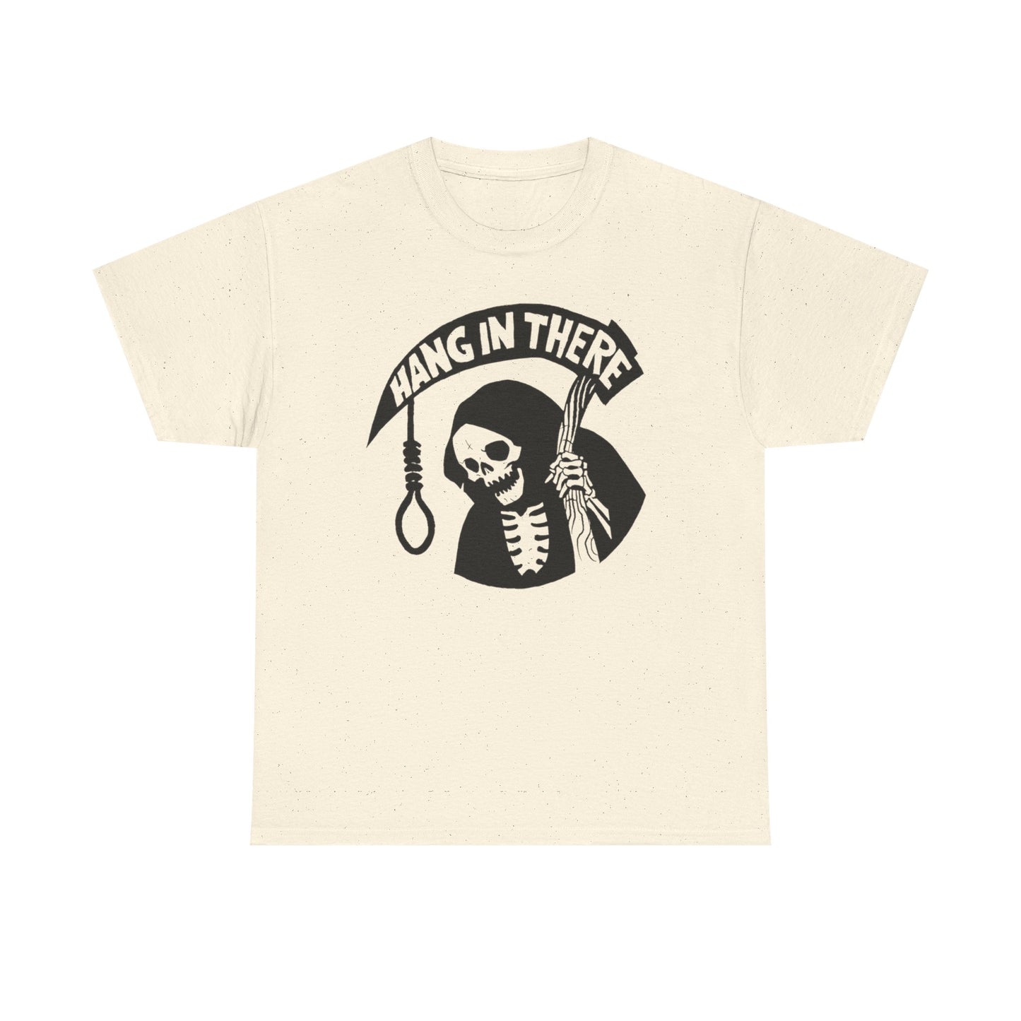 Hang In There Funny Graphic T Shirt Unisex Heavy Cotton Tee