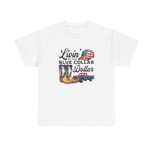 Living That Blue Collar Life Graphic T Shirt Unisex Heavy Cotton Tee Gift