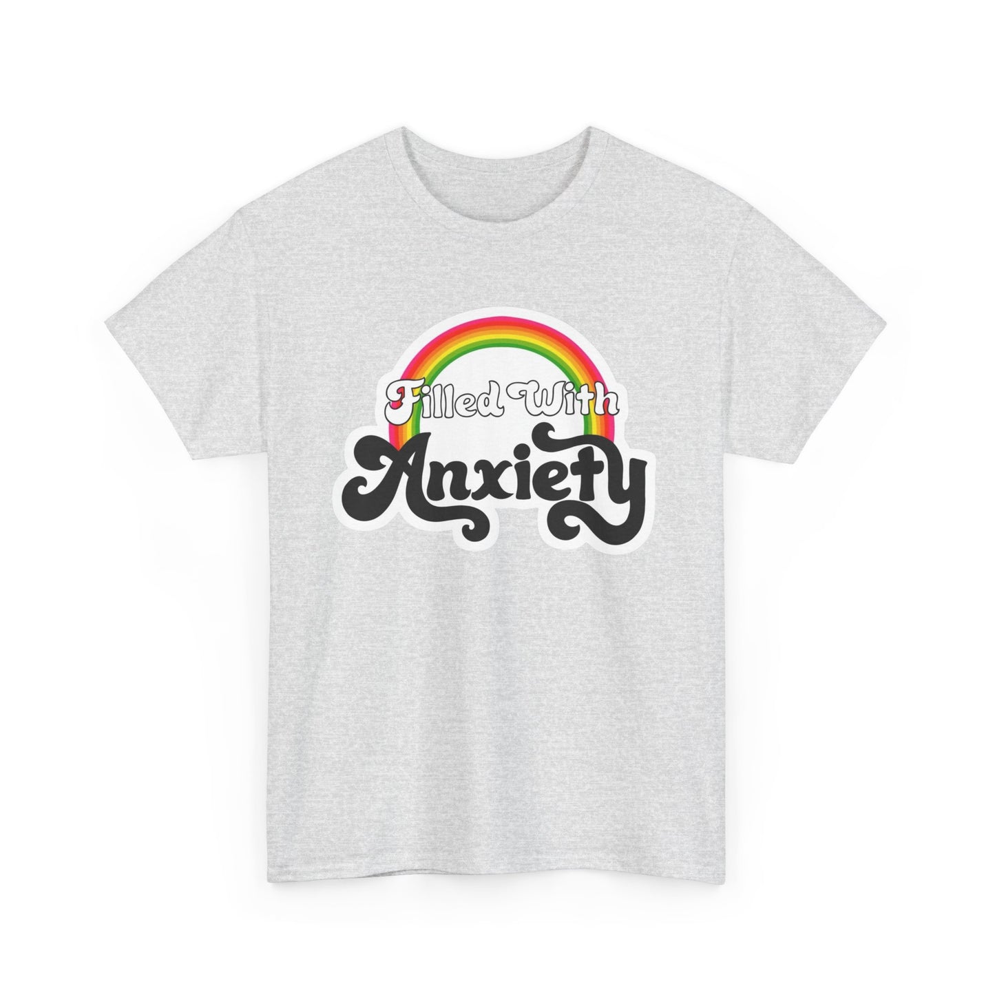 Filled With Social Anxiety Graphic T Shirt NEW Adult Tee