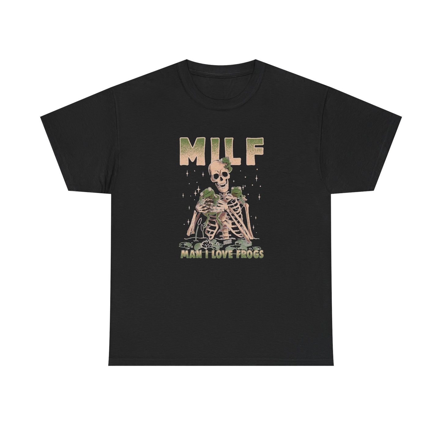 Milf Man I Love Frogs Funny Graphic T Shirt Unisex Heavy Cotton NEW Tee